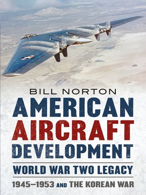 cover image of American Aircraft Development Second World War Legacy